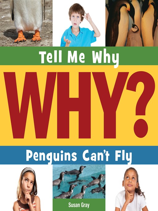 Title details for Penguins Can't Fly by Susan H. Gray - Available